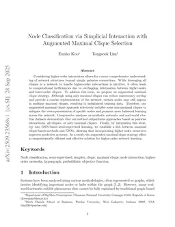 Node Classification via Simplicial Interaction with Augmented Maximal Clique Selection