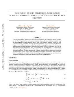 Evaluation of data driven low-rank matrix factorization for accelerated solutions of the Vlasov equation