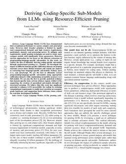 Deriving Coding-Specific Sub-Models from LLMs using Resource-Efficient Pruning