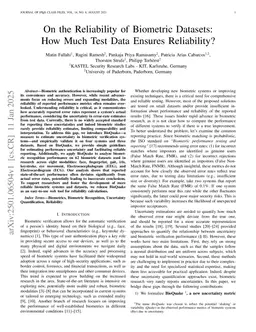 On the Reliability of Biometric Datasets: How Much Test Data Ensures Reliability?