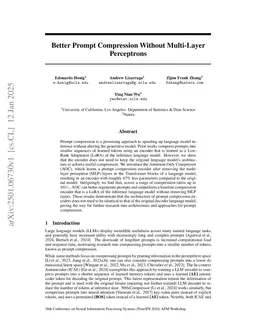 Better Prompt Compression Without Multi-Layer Perceptrons