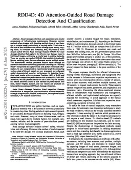 RDD4D: 4D Attention-Guided Road Damage Detection And Classification