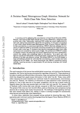 A Decision-Based Heterogenous Graph Attention Network for Multi-Class Fake News Detection