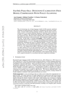 You Only Prune Once: Designing Calibration-Free Model Compression With Policy Learning