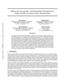 Reducing Aleatoric and Epistemic Uncertainty through Multi-modal Data Acquisition