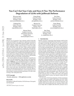 You Can't Eat Your Cake and Have It Too: The Performance Degradation of LLMs with Jailbreak Defense