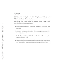 Hybrid machine learning based scale bridging framework for permeability prediction of fibrous structures