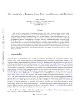Dictionary Learning: The Complexity of Learning Sparse Superposed Features with Feedback