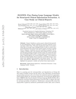 ELMTEX: Fine-Tuning Large Language Models for Structured Clinical Information Extraction. A Case Study on Clinical Reports