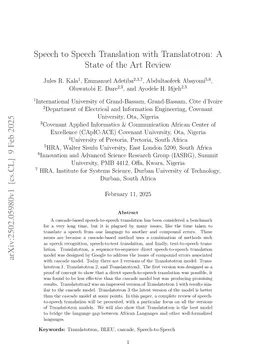 Speech to Speech Translation with Translatotron: A State of the Art Review