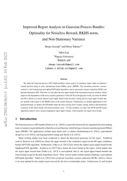 Improved Regret Analysis in Gaussian Process Bandits: Optimality for Noiseless Reward, RKHS norm, and Non-Stationary Variance