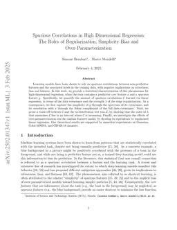Spurious Correlations in High Dimensional Regression: The Roles of Regularization, Simplicity Bias and Over-Parameterization