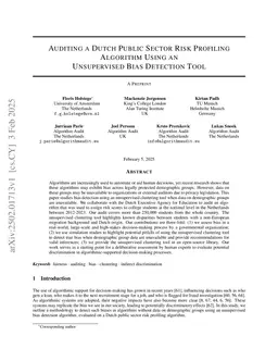 Auditing a Dutch Public Sector Risk Profiling Algorithm Using an Unsupervised Bias Detection Tool