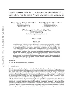 Cross-Format Retrieval-Augmented Generation in XR with LLMs for Context-Aware Maintenance Assistance