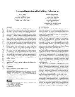Opinion Dynamics with Multiple Adversaries