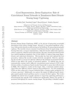 Good Representation, Better Explanation: Role of Convolutional Neural Networks in Transformer-Based Remote Sensing Image Captioning
