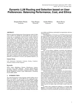 Dynamic LLM Routing and Selection based on User Preferences: Balancing Performance, Cost, and Ethics
