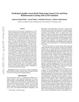 Predicting Liquidity-Aware Bond Yields using Causal GANs and Deep Reinforcement Learning with LLM Evaluation