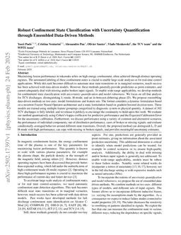 Robust Confinement State Classification with Uncertainty Quantification through Ensembled Data-Driven Methods