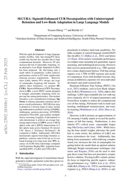 SECURA: Sigmoid-Enhanced CUR Decomposition with Uninterrupted Retention and Low-Rank Adaptation in Large Language Models