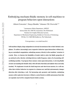Embodying mechano-fluidic memory in soft machines to program behaviors upon interactions