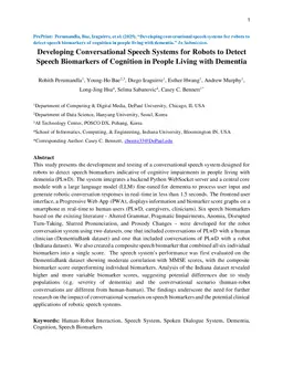 Developing Conversational Speech Systems for Robots to Detect Speech Biomarkers of Cognition in People Living with Dementia