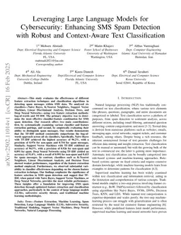 Leveraging Large Language Models for Cybersecurity: Enhancing SMS Spam Detection with Robust and Context-Aware Text Classification