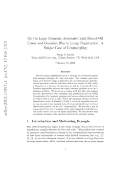 On the Logic Elements Associated with Round-Off Errors and Gaussian Blur in Image Registration: A Simple Case of Commingling
