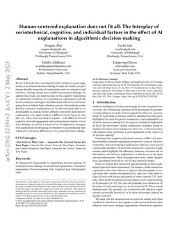 Human-centered explanation does not fit all: The interplay of sociotechnical, cognitive, and individual factors in the effect AI explanations in algorithmic decision-making