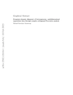 Frequency-domain alignment of heterogeneous, multidimensional separations data through complex orthogonal Procrustes analysis