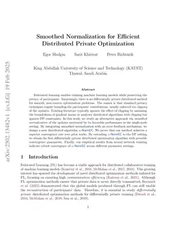 Smoothed Normalization for Efficient Distributed Private Optimization