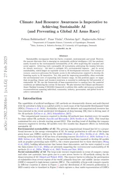 Climate And Resource Awareness is Imperative to Achieving Sustainable AI (and Preventing a Global AI Arms Race)