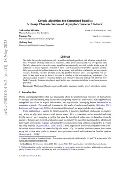 Greedy Algorithm for Structured Bandits: A Sharp Characterization of Asymptotic Success / Failure