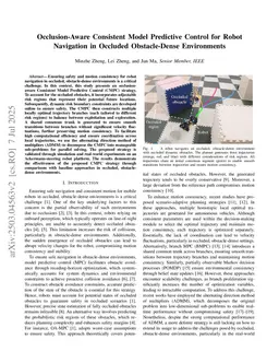 Occlusion-Aware Consistent Model Predictive Control for Robot Navigation in Occluded Obstacle-Dense Environments