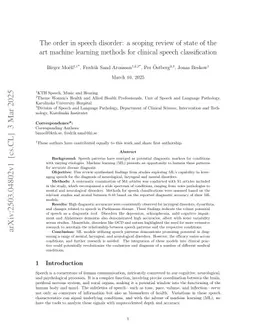 The order in speech disorder: a scoping review of state of the art machine learning methods for clinical speech classification