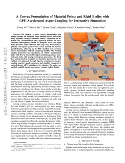 A Convex Formulation of Material Points and Rigid Bodies with GPU-Accelerated Async-Coupling for Interactive Simulation