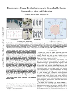 Biomechanics-Guided Residual Approach to Generalizable Human Motion Generation and Estimation