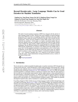 Beyond Decoder-only: Large Language Models Can be Good Encoders for Machine Translation