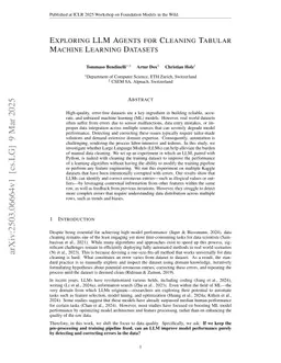 Exploring LLM Agents for Cleaning Tabular Machine Learning Datasets