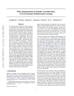 Policy Regularization on Globally Accessible States in Cross-Dynamics Reinforcement Learning