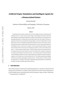 Artificial Utopia: Simulation and Intelligent Agents for a Democratised Future