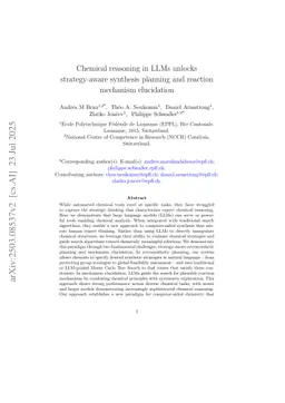 Chemical reasoning in LLMs unlocks strategy-aware synthesis planning and reaction mechanism elucidation