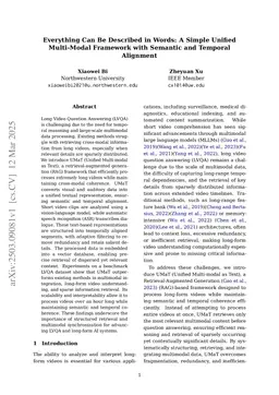 Everything Can Be Described in Words: A Simple Unified Multi-Modal Framework with Semantic and Temporal Alignment