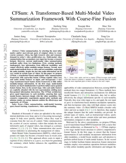 CFSum: A Transformer-Based Multi-Modal Video Summarization Framework With Coarse-Fine Fusion