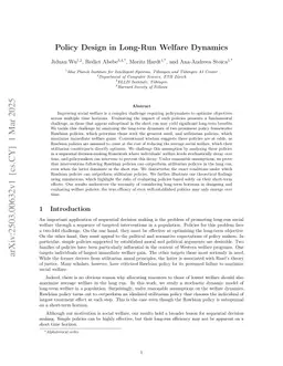 Policy Design in Long-Run Welfare Dynamics