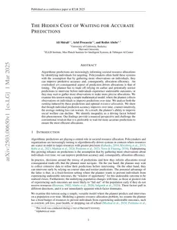 The Hidden Cost of Waiting for Accurate Predictions