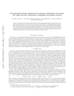 Data-Efficient Kernel Methods for Learning Differential Equations and Their Solution Operators: Algorithms and Error Analysis