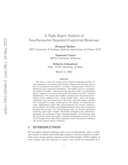 A Tight Regret Analysis of Non-Parametric Repeated Contextual Brokerage