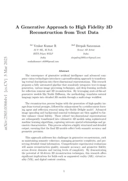 A Generative Approach to High Fidelity 3D Reconstruction from Text Data