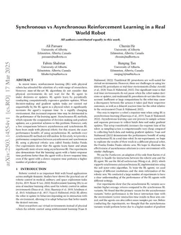 Synchronous vs Asynchronous Reinforcement Learning in a Real World Robot